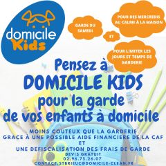 Pensez à Domicile Kids pour la garde de vos enfants !